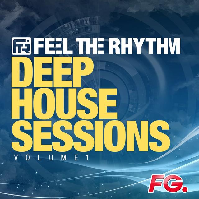 Album cover art for Feel The Rhythm: Deep House Sessions, Vol. 1