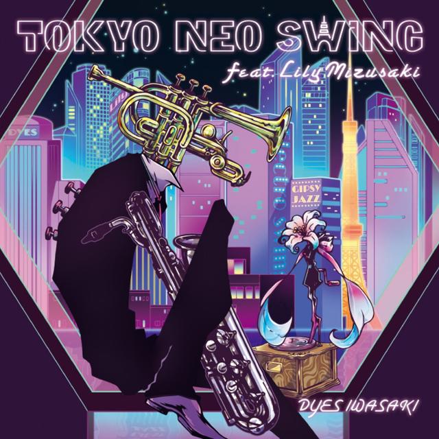 Album cover art for TOKYO NEO SWING