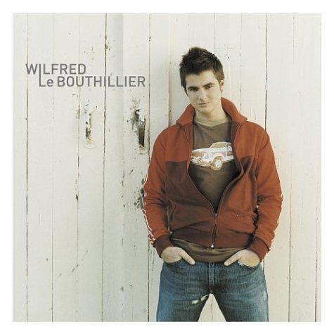 Album cover art for Wilfred Le Bouthillier