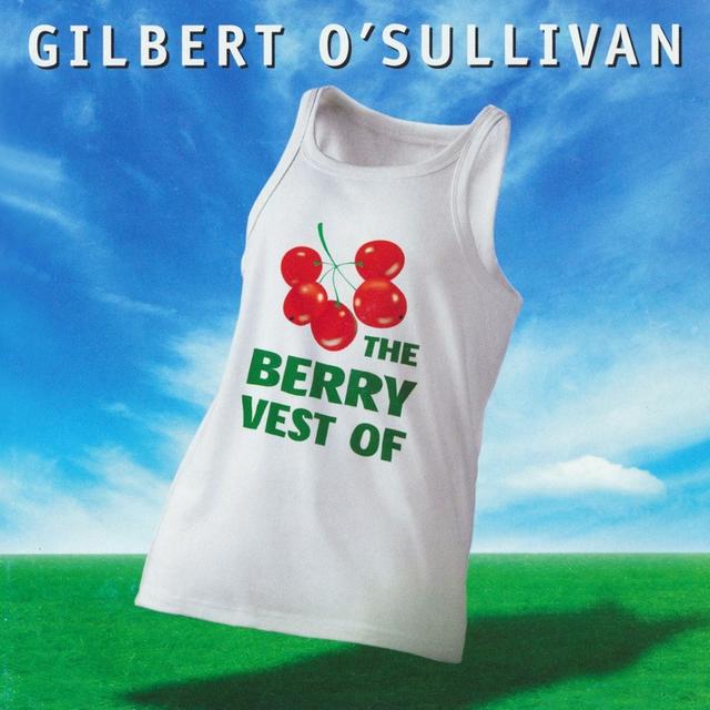 Album cover art for The Berry Vest of Gilbert O'sullivan