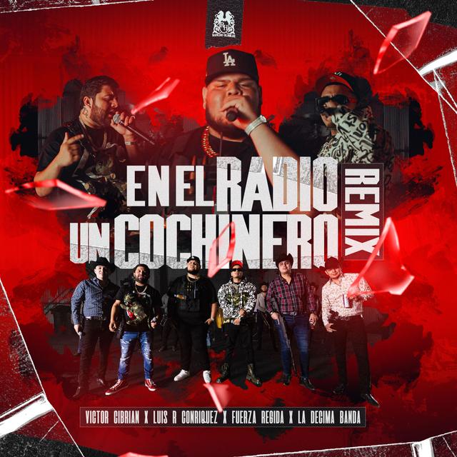 Album cover art for En El Radio Un Cochinero (Remix)