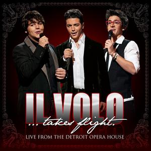 Album cover art for Il Volo...Takes Flight : Live from the Detroit Opera House