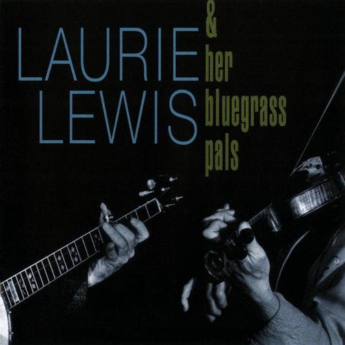 Album cover art for Laurie Lewis & Her Bluegrass Pals