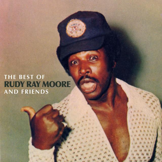 Album cover art for The Best Of Rudy Ray Moore & Friends