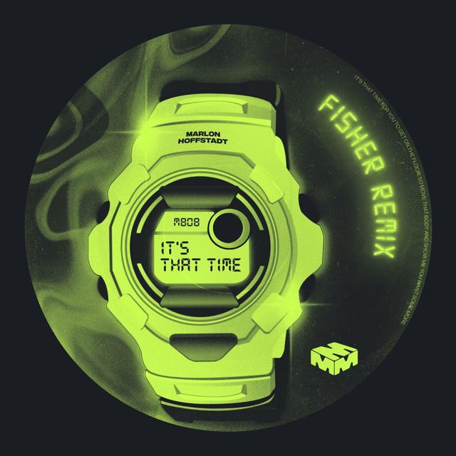 Album cover art for It's That Time (FISHER Remix)