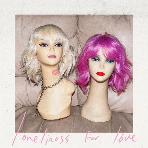 Album cover art for Loneliness for Love