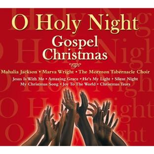 Album cover art for O Holy Night - Gospel Christmas