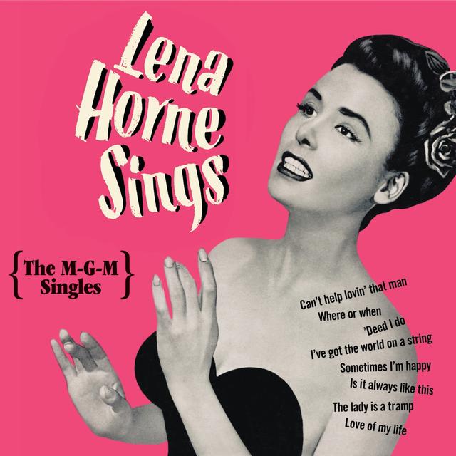 Album cover art for Lena Horne Sings - The MGM Singles