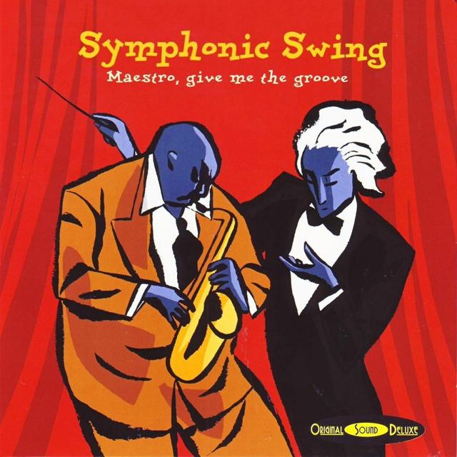 Album cover art for Symphonic Swing