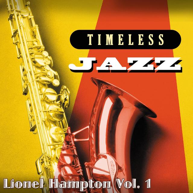 Album cover art for Timeless Jazz: Lionel Hampton, Vol. 1