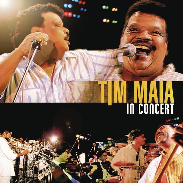 Album cover art for Tim Maia In Concert