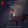 30/90 (from "tick, tick... BOOM!" Soundtrack from the Netflix Film)