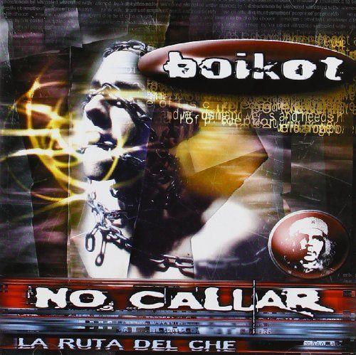 Album cover art for La Ruta Del Che (No Callar)