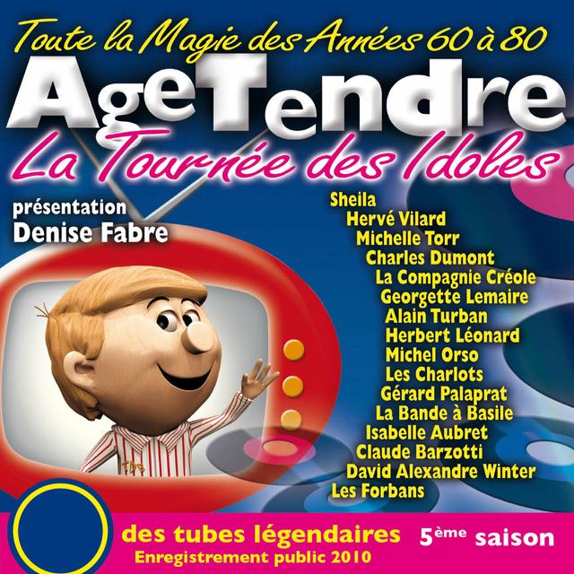 Album cover art for Age tendre… La tournée des idoles, Vol. 5