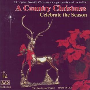 Album cover art for A Country Christmas: Celebrate The Season