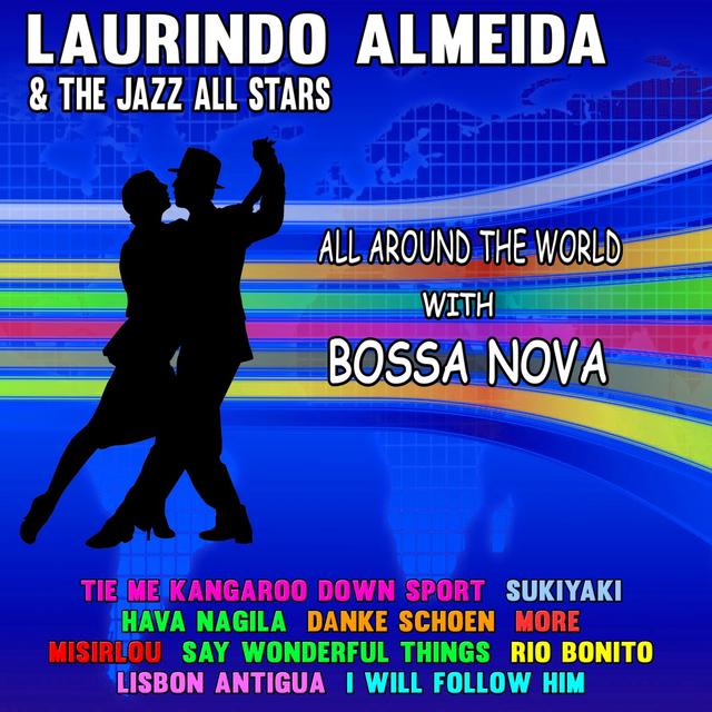 Album cover art for All Around the World with Bossa Nova