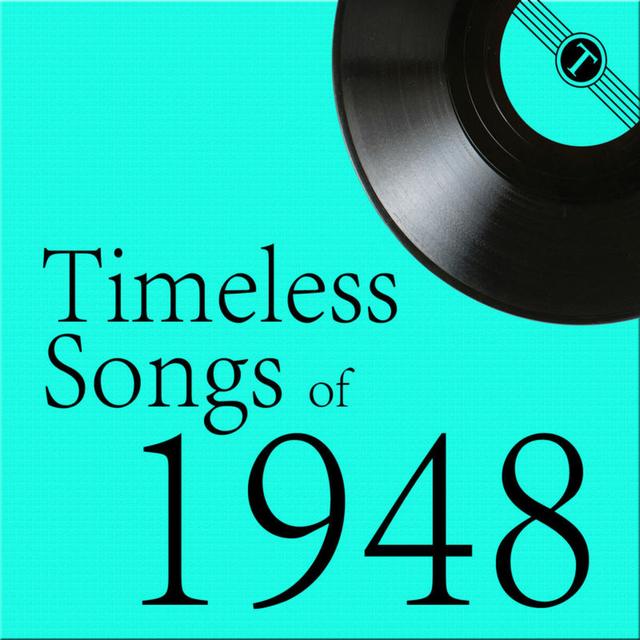 Album cover art for Timeless Songs Of 1948