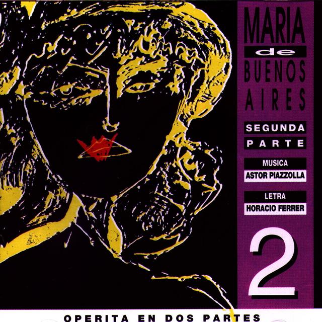 Album cover art for Maria De Buenos Aires Vol. 2