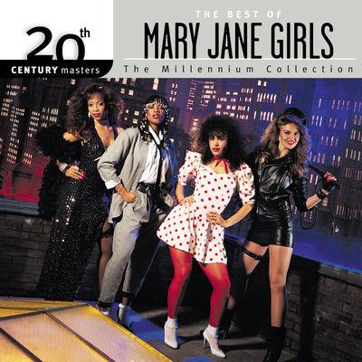 Album cover art for 20th Century Masters: The Millennium Collection: Best of The Mary Jane Girls