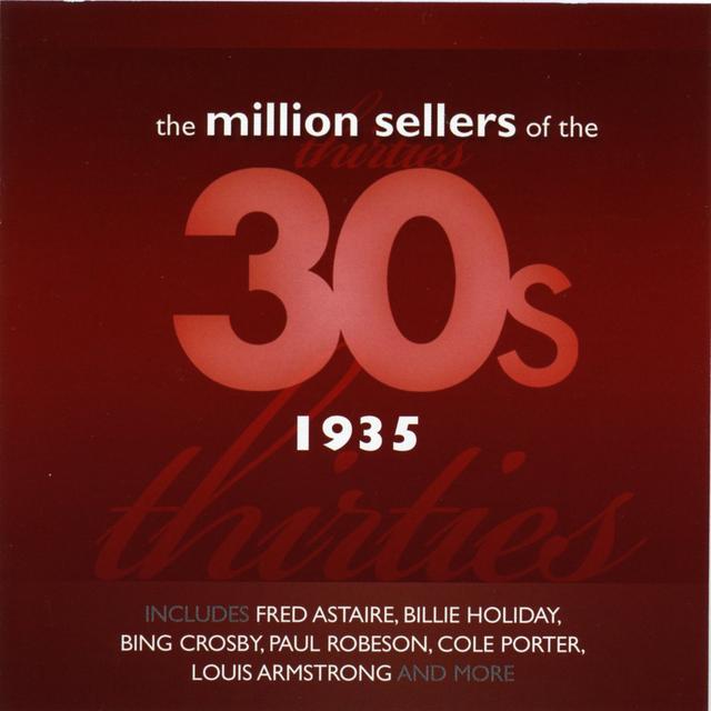 Album cover art for The Million Sellers Of The 30's - 1935