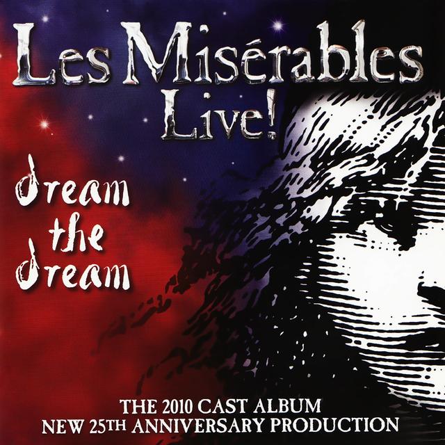 Album cover art for Les Misérables Live! (2010 London Cast Recording)