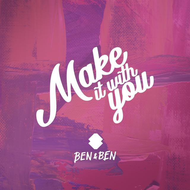 Album cover art for Make It With You