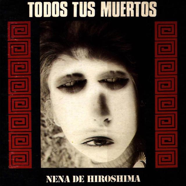 Album cover art for Nena de Hiroshima