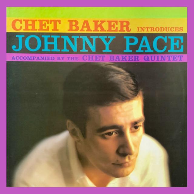 Album cover art for Chet Baker Introduces Johnny Pace