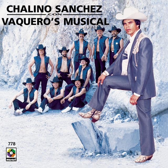 Album cover art for Chalino Sanchez - Vaquero S Musical