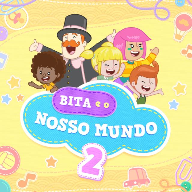 Album cover art for Bita e o Nosso Mundo 2