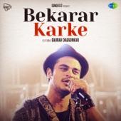 Album cover art for Bekarar Karke