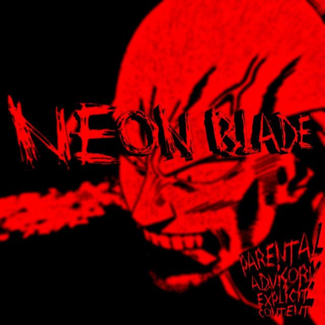 Album cover art for Neon Blade