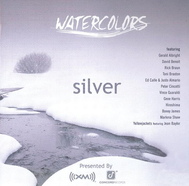 Album cover art for Watercolors: Silver [xm Radio Compilation]