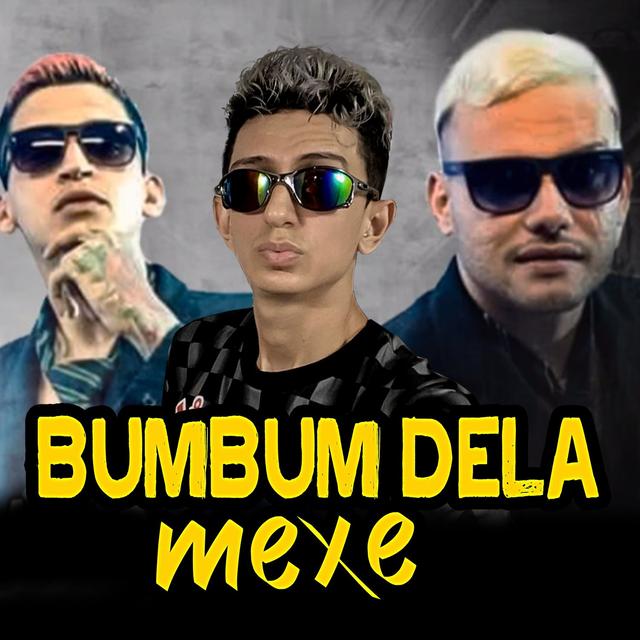 Album cover art for Bumbum Dela Mexe