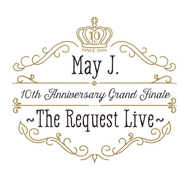 Album cover art for 10th Anniversary Grand Finale ~The Request Live~ @オーチャードホール 2016.10.9