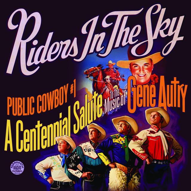 Album cover art for Public Cowboy #1 - A Centennial Tribute to the Music of Gene Autry