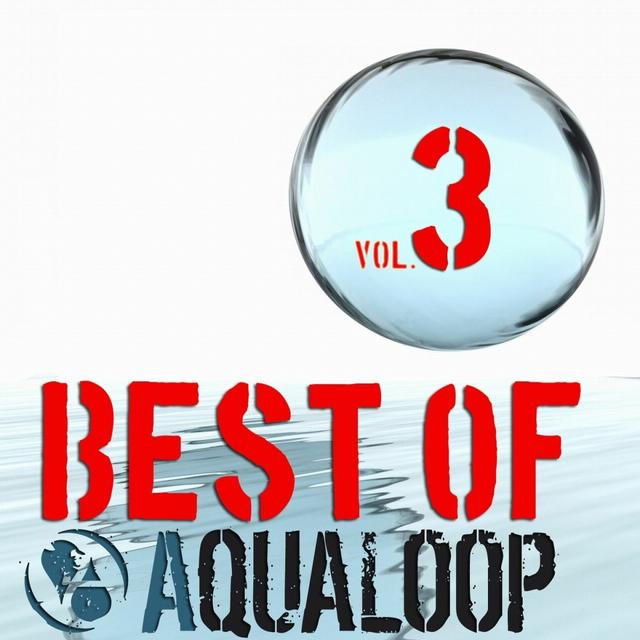 Album cover art for Best Of Aqualoop, Vol. 3