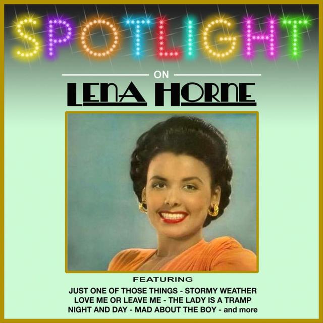 Album cover art for Spotlight On Lena Horne