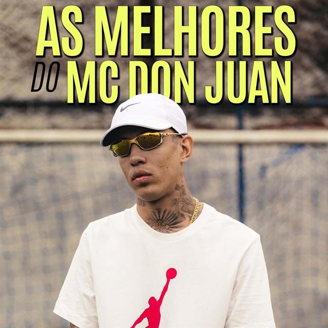 Album cover art for As Melhores do MC Don Juan