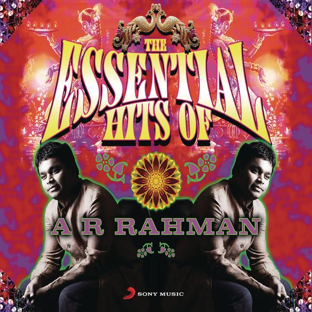 Album cover art for The Essential Hits of A R Rahman