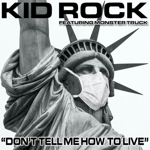 Album cover art for Don't Tell Me How To Live