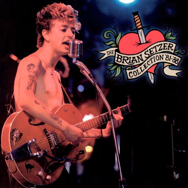 Album cover art for The Brian Setzer Collection '81-'88