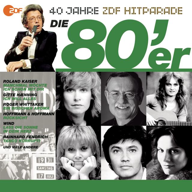 Album cover art for Die 80er - Das beste aus 40 Jahren Hitparade