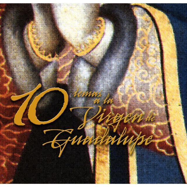 Album cover art for 10 temas a la Virgen de Guadalupe