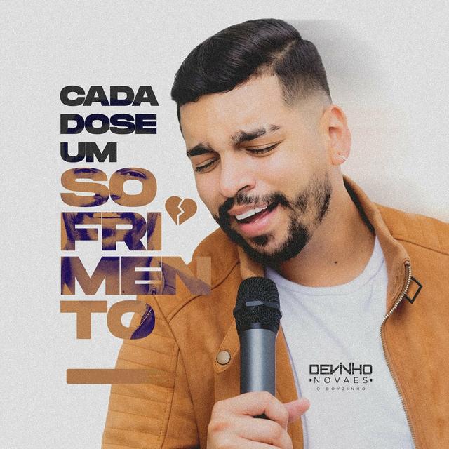 Album cover art for Cada Dose um Sofrimento