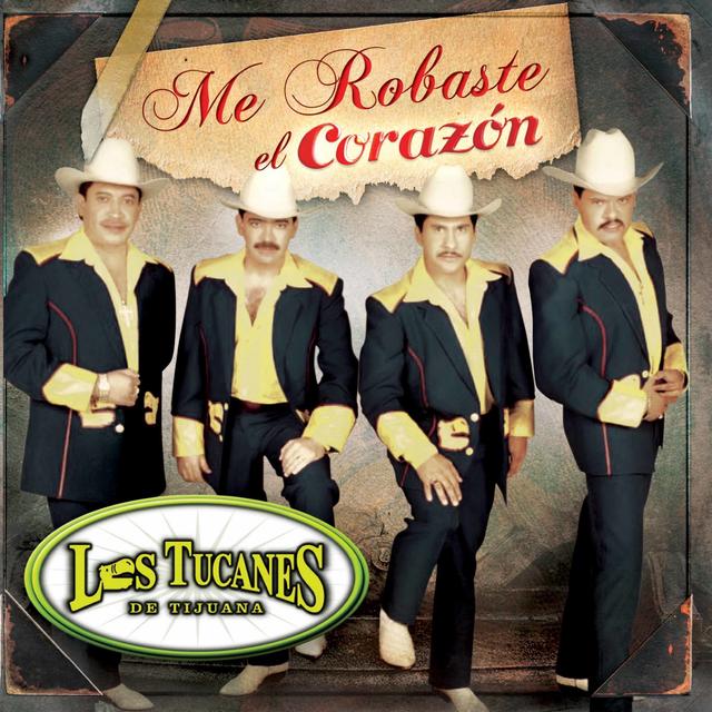 Album cover art for Me Robaste el Corazón