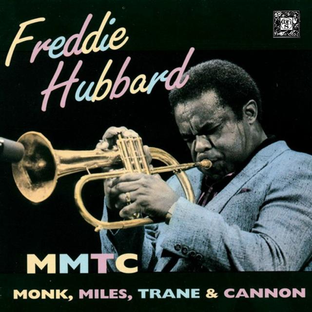 Album cover art for MMTC: Monk, Miles, Trane & Cannon