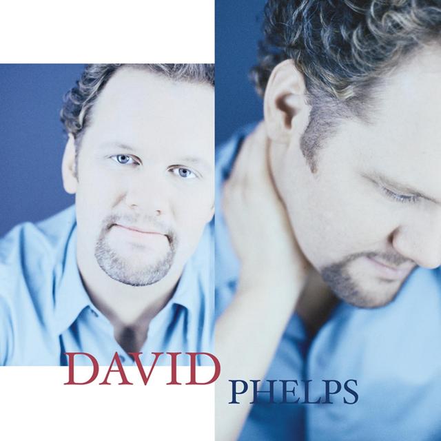 Album cover art for David Phelps