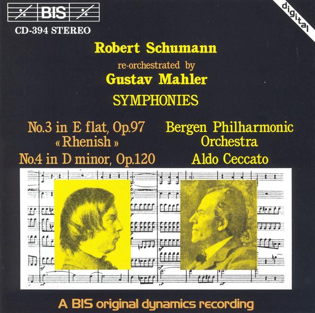 Album cover art for Schumann: Symphonies Nos. 3 And 4, Re-Orchestrated By Gustav Mahler