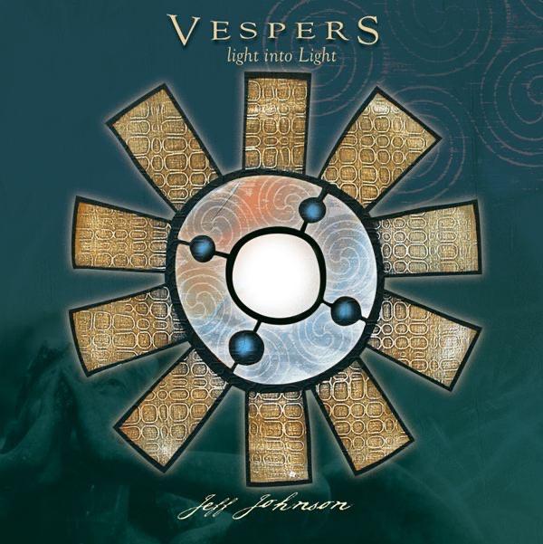 Album cover art for Vespers: Light into Light